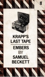 Krapp's last tape and embers