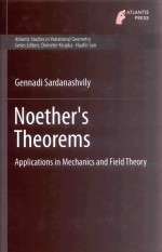 NOETHER'S THEOREMS APPLICATIONS IN MECHANICS AND FIELD THERY