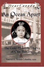 An ocean apart : the Gold Mountain diary of Chin Mei-Ling