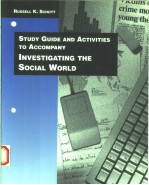 STUDY GUIDE AND ACTIVITIES TO ACCOMPANY  INVESTIGATING THE SOCIAL WORLD