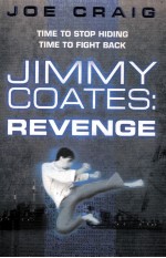 Jimmy Coates - revenge