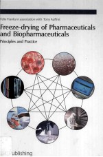 Freeze-drying of Pharmaceuticals and Biopharmaceuticals