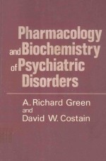 PHARMACOLOGY AND BIOCHEMISTRY OF PSYCHIATRIC DISORDERS