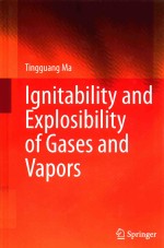 IGNITABILOITY AND EXPLOSIBILITY OF GASES AND VAPORS