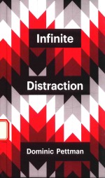 INFINITE DISTRACTION PAYING ATTENTION TO SOCIAL MEDIA