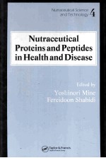 Nutraceutical Proteins and Peptids in Health and Disease