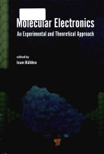 Molecular electronics an experimental and theoretical approach