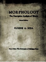 Morpohology The Descriptive Analysis of Words Second Edition