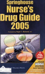 Springhouse Nurse's Drug Guide 2005 SIXTH EDITION