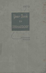 THE YEAR BOOK OF DERMATOLOGY 1973