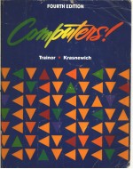 COMPUTERS!  FOURTH EDITION