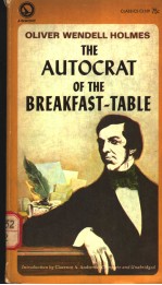 THE AUTOCRAT OF THE BREAKFAST-TABLE