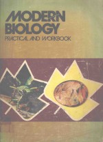 PRACTICAL AND WORKBOOK MODERN BIOLOGY