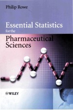 Essential Statistics for the Pharmaceutical Sciences