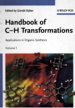 Handbook of C-H Transformations Applications in Organic Synthesis Volume 1