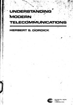 UNDERSTANDING MODERN TELECOMMUNICATIONS