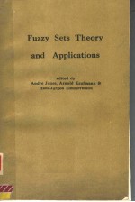 FUZZY SETS THEORY AND APPLICATIONS