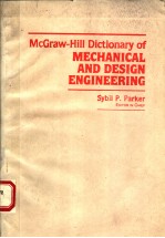 MCGRAW-HILL DICTIONARY OF MECHANICAL AND DESIGN ENGINEERING