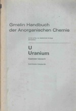 GMELIN HANDBUCH DRR ANORGANISCHEN CHEMIE U URANIUM SUPPLEMENT VOLUME E1