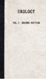 Urology Volume Three Second Edition