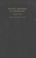 RECENT PROGRESS IN PSYCHIATRY VOLUME 3