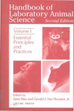 HANDBOOK OF LABORATORY ANIMAL SCIENCE SECOND EDITION VOLUME I ESSENTIAL PRINCIPLES AND PRACTICES