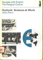 OUTLOOK:SCIENCE AT WORK