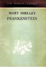 Mary shelley Frankenstein:the modrn prometheus