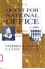 THE QUEST FOR NATIONAL OFFICE