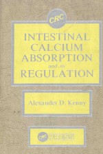 INTESTINAL CALCIUM ABSORPTION AND ITS REGULATION