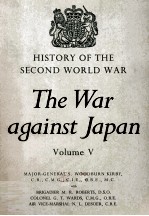 The War Against Japan Volume V The Surrender of Japan