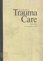 PRINCIPLES OF TRAUMA CARE THIRD EDITION