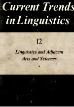 Current Trends in Linguistics Volume 12 Linguistics and Adjacent Arts and Sciences 1