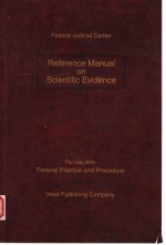 REFERENCE MANUAL ON SCIENTIFIC EVIDENCE