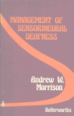 MANAGEMENT OF SENSORINEURAL DEAFNESS