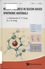 recent progress in silicon-based spintronic materials (volume 1)