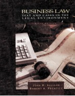 Business law : text and cases in the legal environment  6th ed.