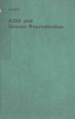 AIDS AND HUMAN REPRODUCTION