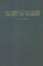 AN INTRODUCTION TO THE STUDY OF INSECTS FOURTH EDITION