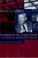 Powered by coalition : the story of Independent Sector