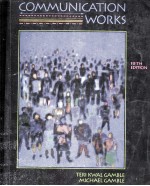 Communication works  5th ed.