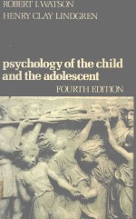 PSYCHOLOGY OF THE CHILD AND THE ADOLESCENT