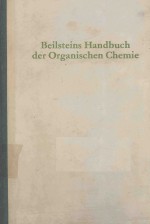 BEILSTEINS HANDBUCH DER ORGANISCHEN CHEMIE DREIUNDZWANZIGSTER BAND FUNFTER TEIL