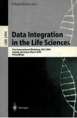 Data Integration in the Life Sciences First International Workshop