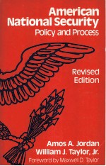 American national security : policy and process  Rev. ed.