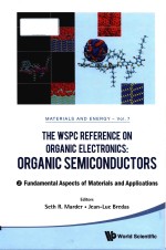 The WSPC reference on organic electronics organic semiconductors (Volume 7)