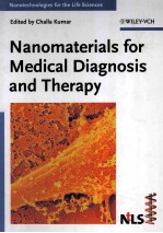 Nanomaterials for Medical Diagnosis and Therapy Nanotechnologies for the Life Sciences Volume 10