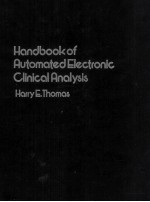 Handbook of Automated Electronic Clinical Analysis