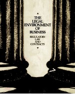 The legal environment of business : regulatory law and contracts