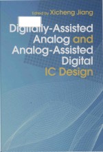 digitally-assisted analog and analog-assisted digital ic design